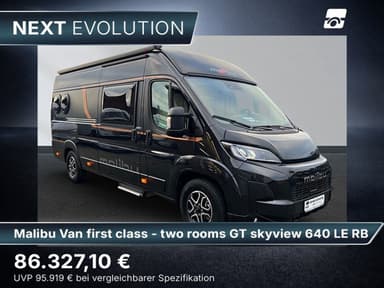Malibu Van first class - two rooms GT skyview 640 LE RB (731)